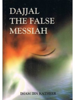 Dajjal The False Messiah